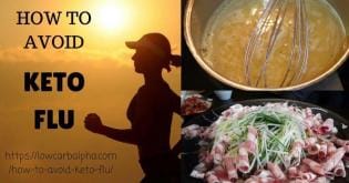 How to avoid Keto Flu
