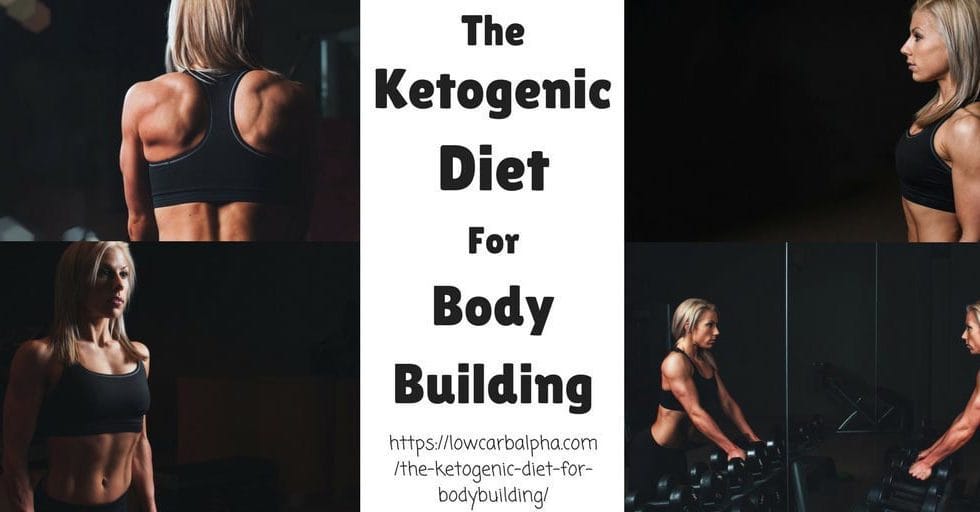 Ketogenic Diet for Bodybuilding