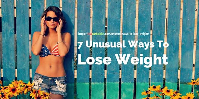 7 Unusual and Weird Ways to Burn Fat for Faster Weight Loss