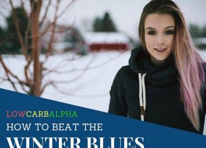 How to Deal with the Winter Blues?