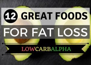 12 Great Foods for Fat Loss