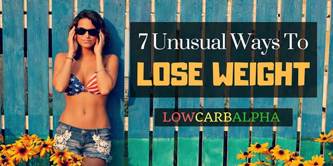 Unusual Ways To Lose Weight