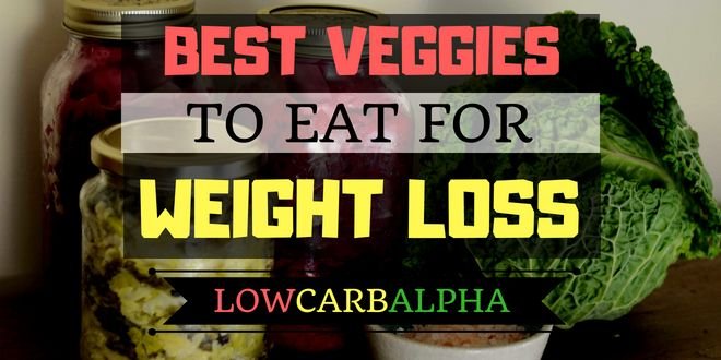 Best Vegetables to Eat for Weight Loss