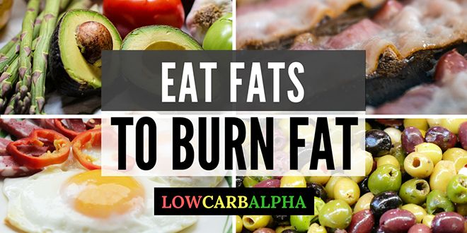 Eat Healthy Fat to Burn Fat Fast
