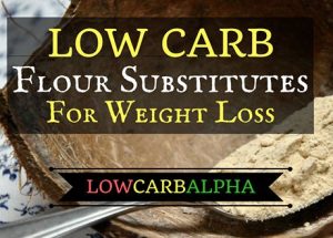 Low Carb Flour Substitutes for Healthy Recipes