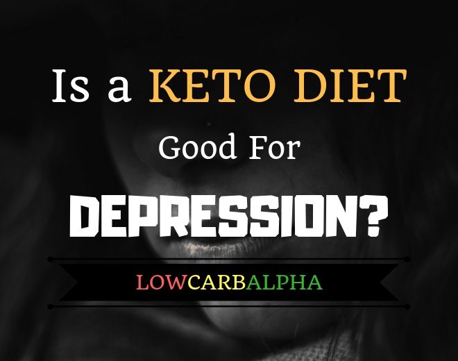 Is a ketogenic diet good for depression?